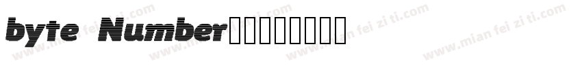 byte Number字体字体转换